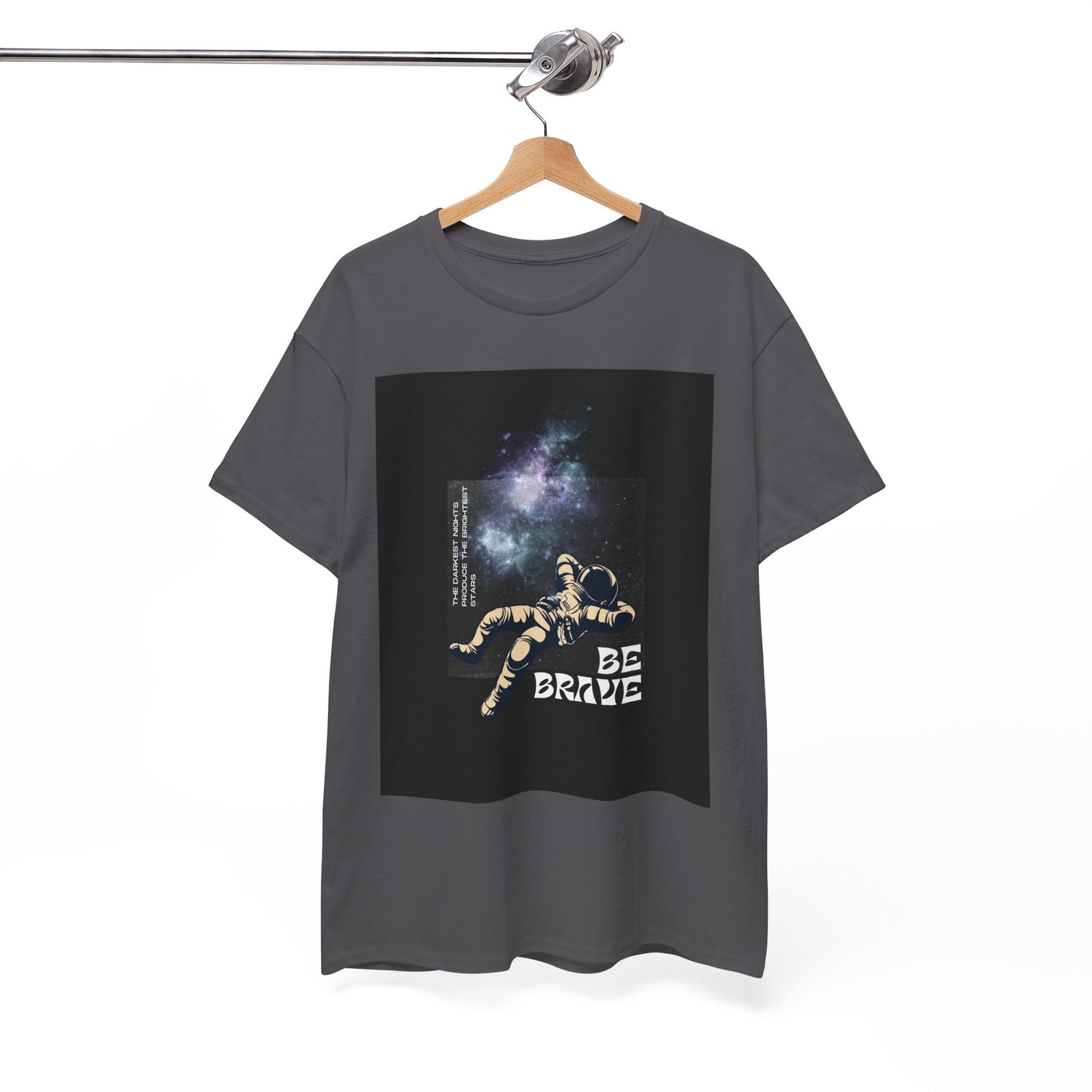 Be Brave Tee, Inspirational T-Shirt, Unisex Cotton Top, Space Graphic Shirt, Motivational Gift, Everyday Wear