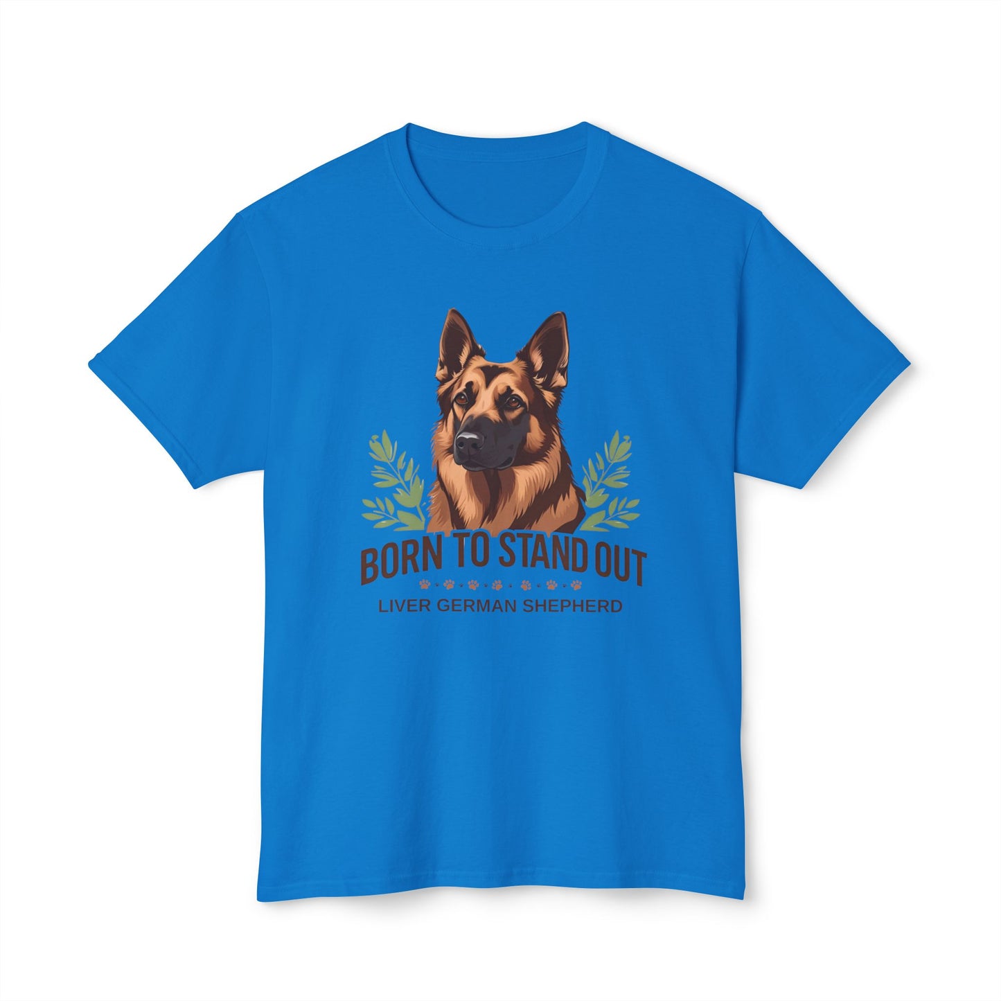 Born to Stand Out Unisex Dog Lover T-Shirt, Liver German Shepherd Shirt, Pet Owner Gift, Animal Lover Apparel, Birthday Gift Idea, Summer Style