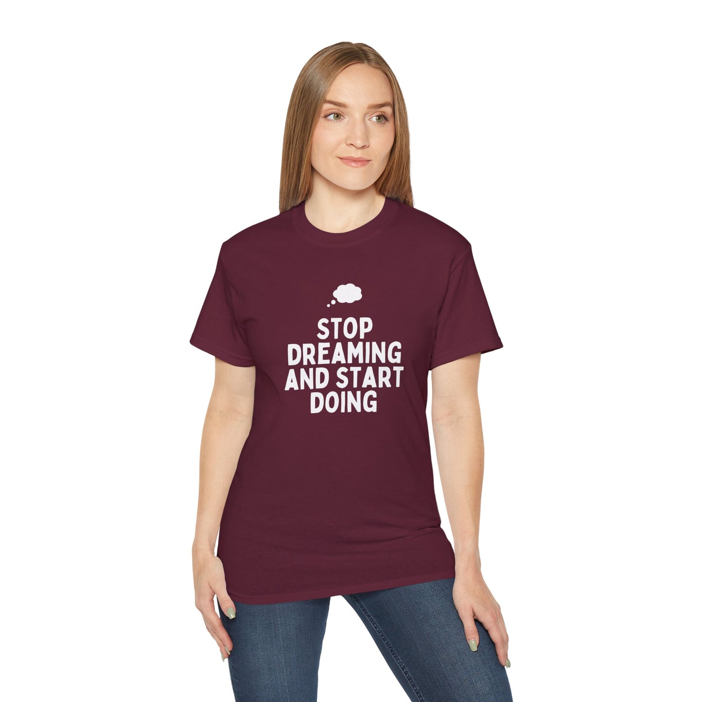 Motivational Quote T-Shirt - Unisex Ultra Cotton Tee, Dreamers, Doers, Positive Vibes, Inspirational Gift, Everyday Wear, Casual Style