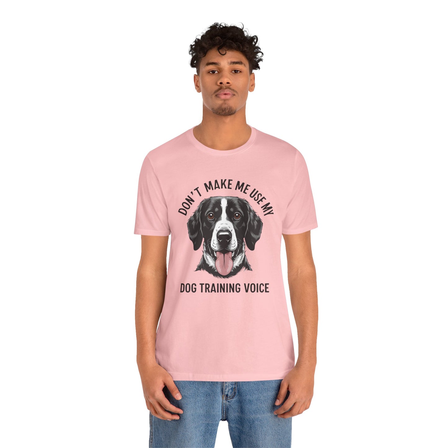 Dog Training T-Shirt - Don't Make Me Use My Dog Training Voice, Funny Pet Owner Gift, Canine Training Apparel