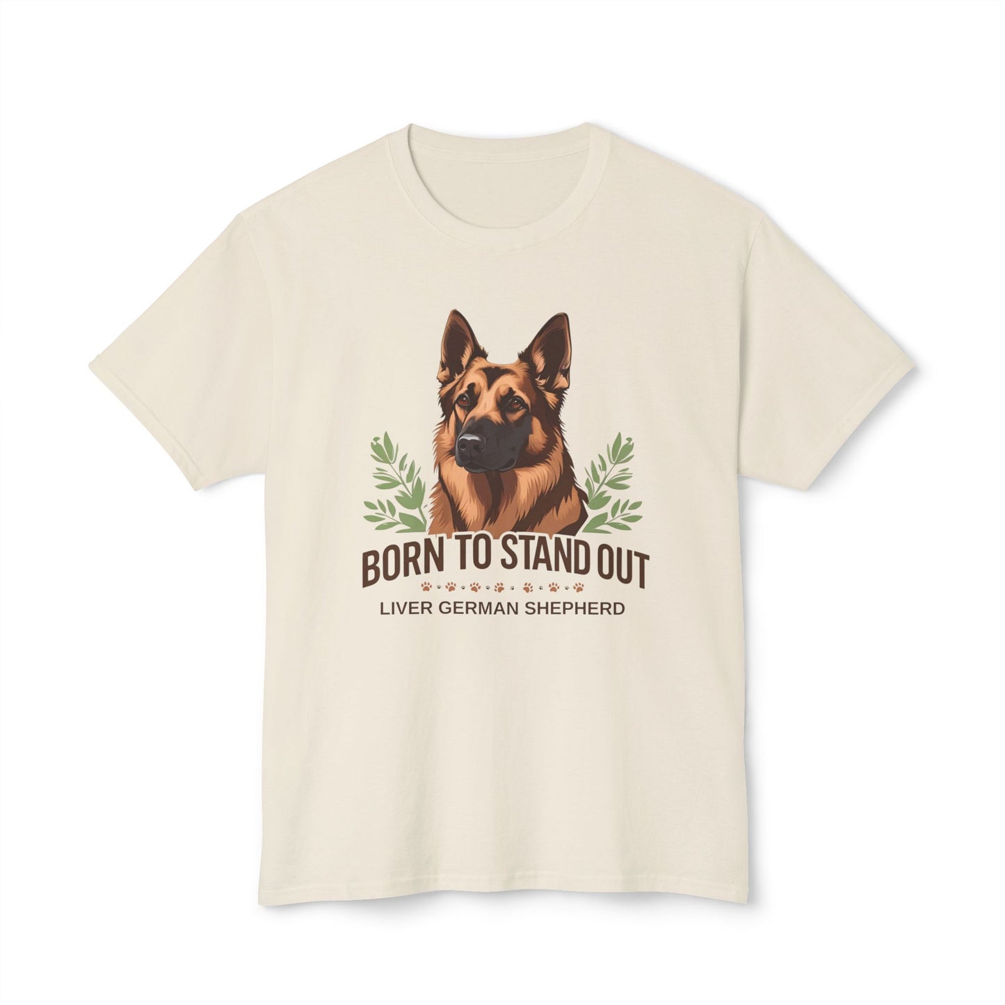 Born to Stand Out Unisex Dog Lover T-Shirt, Liver German Shepherd Shirt, Pet Owner Gift, Animal Lover Apparel, Birthday Gift Idea, Summer Style