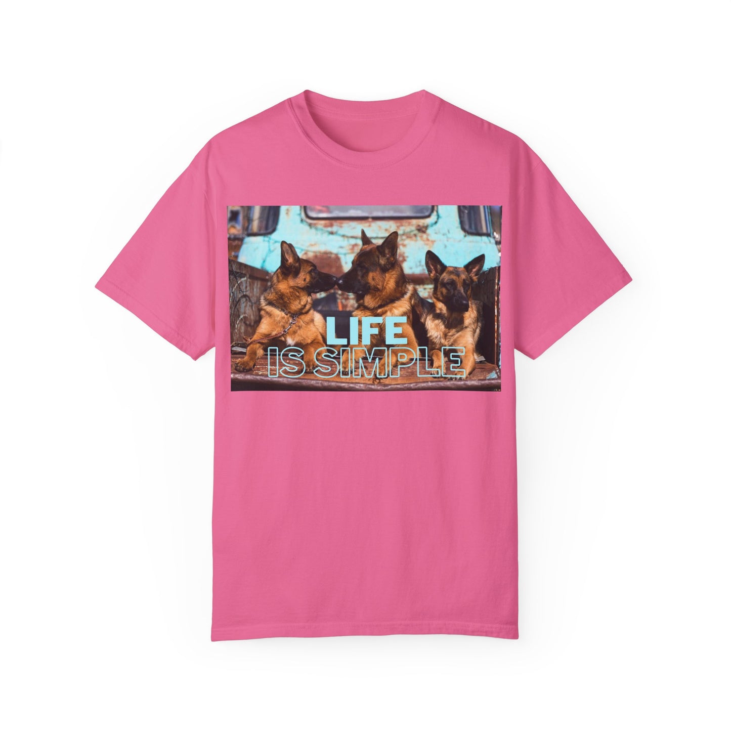 Unisex Dog Lover T-Shirt With Three German Shepherds Sitting on the Truck's Cargo Bed and Caption Life is Simple